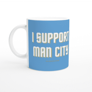 I support man city mug